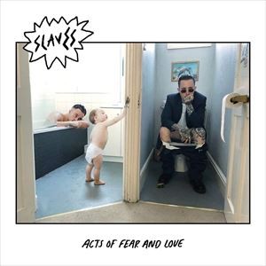 輸入盤 SLAVES / ACTS OF FEAR AND LOVE [LP]