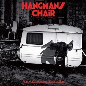 輸入盤 HANGMAN’S CHAIR / BANLIEUE TRISTE [LP]