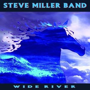 輸入盤 STEVE MILLER BAND / WIDE RIVER [CD]