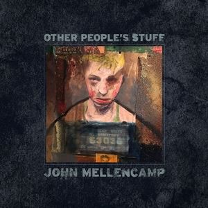 輸入盤 JOHN MELLENCAMP / OTHER PEOPLE’S STUFF [CD]