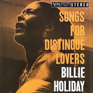 輸入盤 BILLIE HOLIDAY / SONGS FOR DISTINGUE LOVERS [LP]