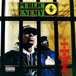 輸入盤 PUBLIC ENEMY / IT TAKES A NATION OF MILLIONS TO HOLD US BACK [CD]