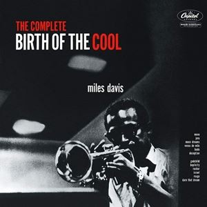 輸入盤 MILES DAVIS / COMPLETE BIRTH OF THE COOL [CD]