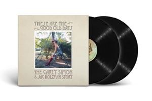 輸入盤 CARLY SIMON / THESE ARE THE GOOD OLD DAYS： THE CARLY SIMON AND JAC HOLZMAN STORY [2LP]