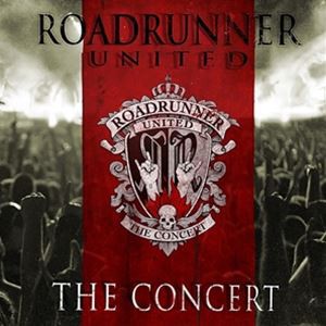 輸入盤 ROADRUNNER UNITED / CONCERT （LIVE AT THE NOKIA THEATRE NEW YORK NY 12／15／2005） [2CD]