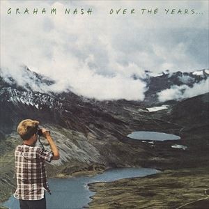 輸入盤 GRAHAM NASH / OVER THE YEARS… [2CD]