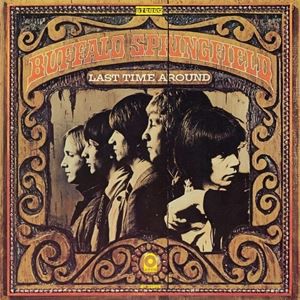 輸入盤 BUFFALO SPRINGFIELD / LAST TIME AROUND [LP]