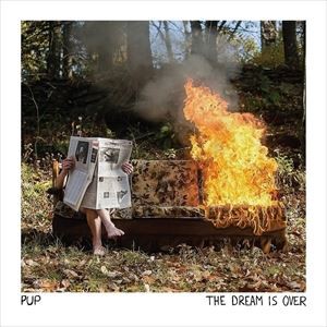 輸入盤 PUP / DREAM IS OVER [CD]