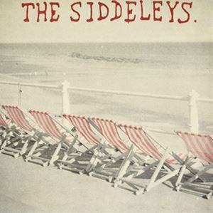 輸入盤 SIDDELEYS / SUNSHINE THUGGERY [LP]