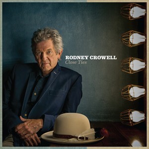 輸入盤 RODNEY CROWELL / CLOSE TIES [LP]