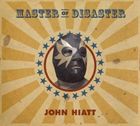輸入盤 JOHN HIATT / MASTER OF DISASTER [CD]
