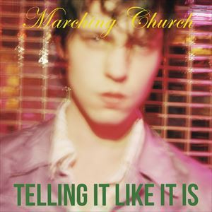 輸入盤 MARCHING CHURCH / TELLING IT LIKE IT IS [CD]