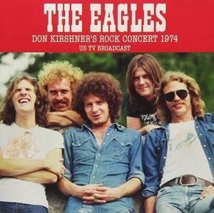 輸入盤 EAGLES / DON KIRSHNER’S ROCK CONCERT 19 [CD]