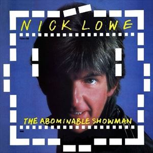 輸入盤 NICK LOWE / ABOMINABLE SHOWMAN [CD]