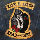 輸入盤 HANNI EL KHATIB / HEAD IN THE DIRT [CD]