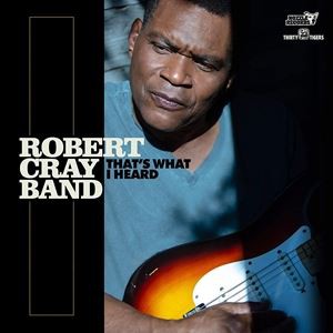 輸入盤 ROBERT CRAY BAND / THAT’S WHAT I HEARD [CD]