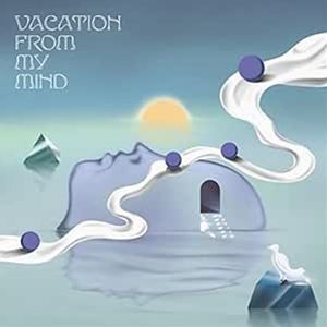 輸入盤 VARIOUS ARTISTS / VACATION FROM MY MIND [LP]