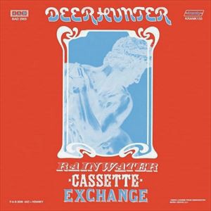 輸入盤 DEERHUNTER / RAINWATER CASSETTE EXCHANGE （EP） [CD]