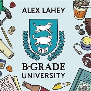 輸入盤 ALEX LAHEY / B-GRADE UNIVERSITY （LTD） [12inch]