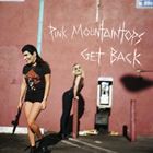 輸入盤 PINK MOUNTAINTOPS / GET BACK [CD]