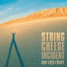 輸入盤 STRING CHEESE INCIDENT / ONE STEP CLOSER [CD]