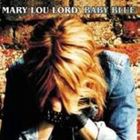 輸入盤 MARY LOU LORD / BABY BLUE [CD]