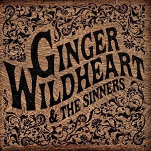 輸入盤 GINGER WILDHEART / GINGER WILDHEART ＆ THE SINNERS [LP]