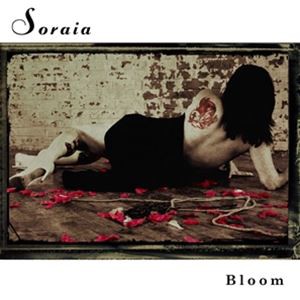 輸入盤 SORAIA / BLOOM [CD]