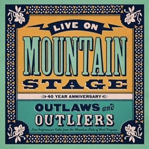 輸入盤 VARIOUS ARTISTS / LIVE ON MOUNTAIN STAGE ： OUTLAWS ＆ OUTLIERS [2LP]