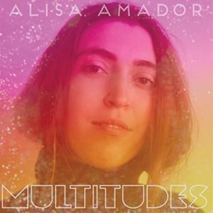 輸入盤 ALISA AMADOR / MULTITUDES （COLORED） [LP]