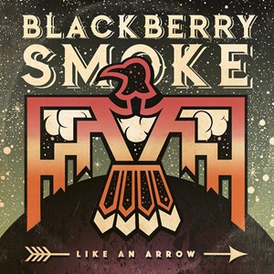 輸入盤 BLACKBERRY SMOKE / LIKE AN ARROW [CD]