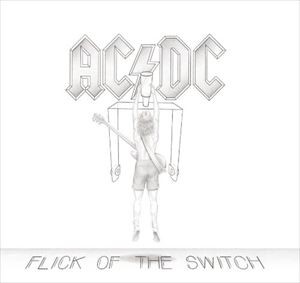 輸入盤 AC／DC / FLICK OF THE SWITCH （REMASTER） [CD]