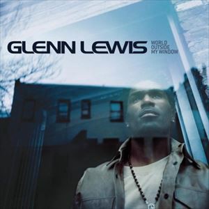 輸入盤 GLENN LEWIS / WORLD OUTSIDE MY WINDOW [CD]