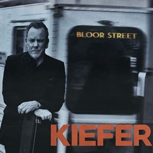 輸入盤 KIEFER SUTHERLAND / BLOOR STREET [CD]