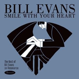 輸入盤 BILL EVANS / SMILE WITH YOUR HEART [CD]