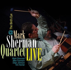 輸入盤 MARK SHERMAN / MARK SHERMAN QUARTET LIVE AT THE BIRDS EYE [2CD]