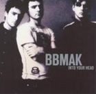 輸入盤 BB MAK / INTO YOUR HEAD [CD]