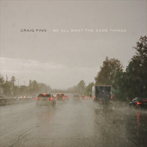 輸入盤 CRAIG FINN / WE ALL WANT THE SAME THINGS [LP]