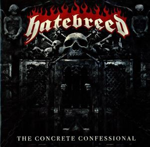 輸入盤 HATEBREED / CONCRETE CONFESSIONAL [CD]