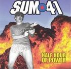 輸入盤 SUM 41 / HALF HOUR OF POWER [CD]