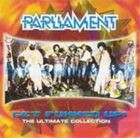 輸入盤 PARLIAMENT / GET FUNKED UP ! ： THE ULTIMATE COLLECTION [CD]