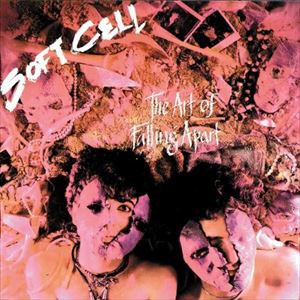 輸入盤 SOFT CELL / ART OF FALLING APART [CD]