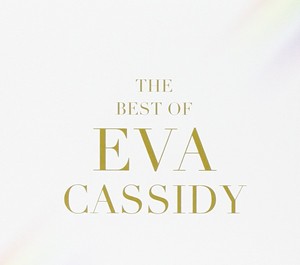 輸入盤 EVA CASSIDY / RAINBOW - THE BEST OF EVA CASSIDY [CD]