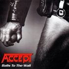 輸入盤 ACCEPT / BALLS TO THE WALL ＋ 2 [CD]