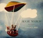 輸入盤 AUGIE MARCH / STRANGE BIRD [CD]