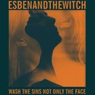 輸入盤 ESBEN AND THE WITCH / WASH THE SINS NOT ONLY [CD]