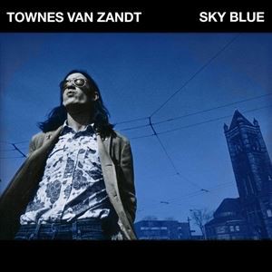 輸入盤 TOWNES VAN ZANDT / SKY BLUE [CD]