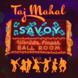 輸入盤 TAJ MAHAL / SAVOY [CD]