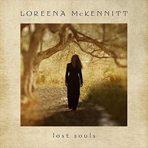 輸入盤 LOREENA MCKENNITT / LOST SOULS [CD]