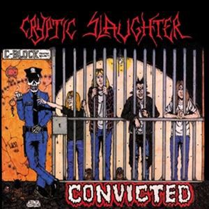 輸入盤 CRYPTIC SLAUGHTER / CONVICTED （COLORED） [LP]